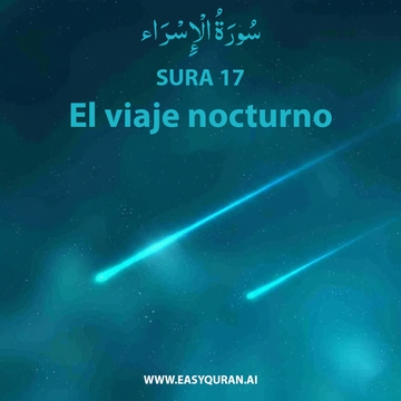 Surah 17 - الإِسْرَاء